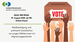 Einladung zum Online Wahl Panel Wahlbeteiligung und politishe Sozialisation von jungen Wähler:innen mit Migrationsgeschichte